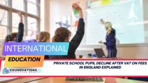 private school pupil decline after VAT on fees in England