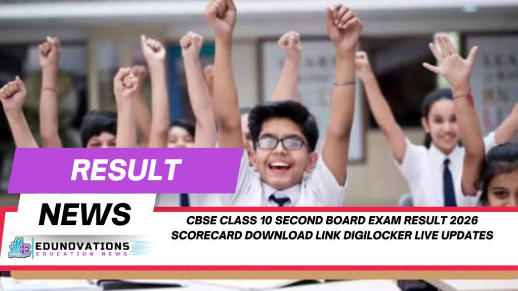 CBSE Class 10 second board exam result 2026 scorecard download link DigiLocker