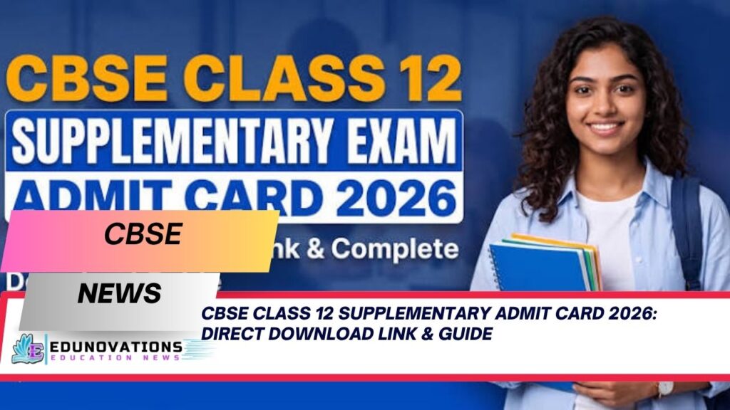 CBSE Class 12 Supplementary Admit Card 2026
