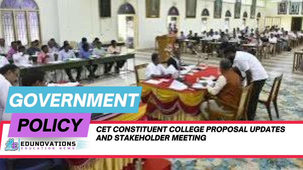 CET constituent college proposal updates and stakeholder meeting