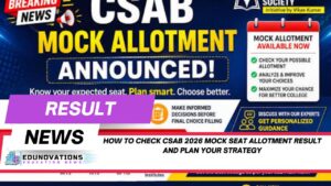 CSAB 2026 Mock Seat Allotment Result