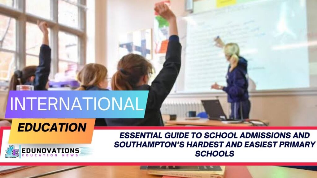 Essential Guide to School Admissions