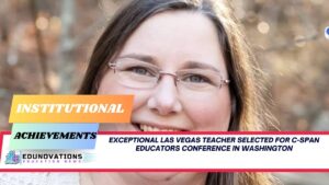 Exceptional Las Vegas Teacher Selected for C-SPAN Educators