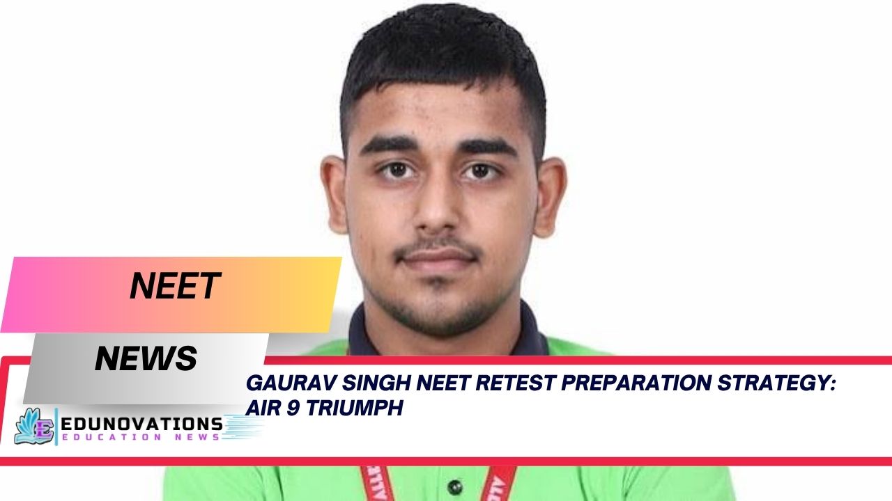 Gaurav Singh NEET Retest Preparation Strategy