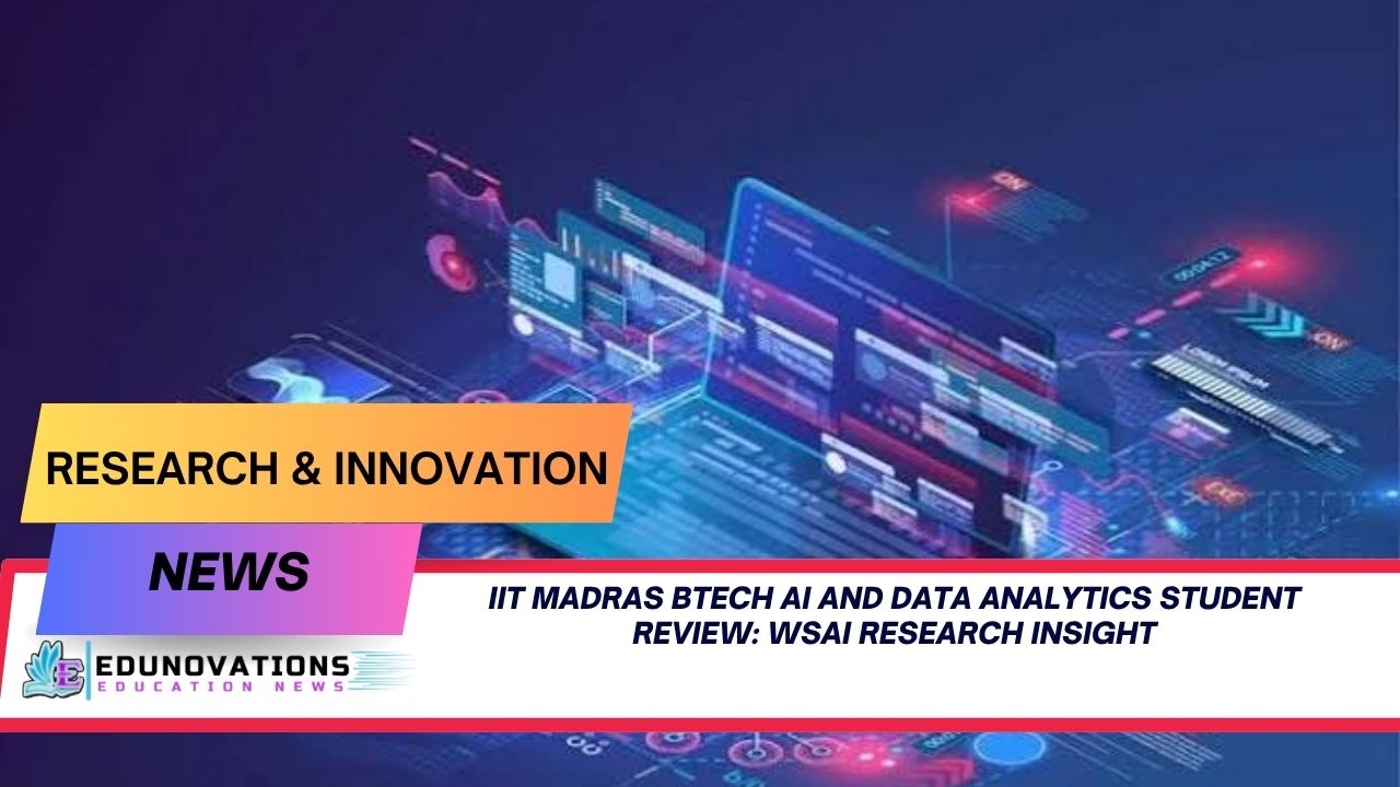 IIT Madras BTech AI and data analytics student review