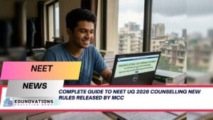 NEET UG 2026 Counselling New Rules
