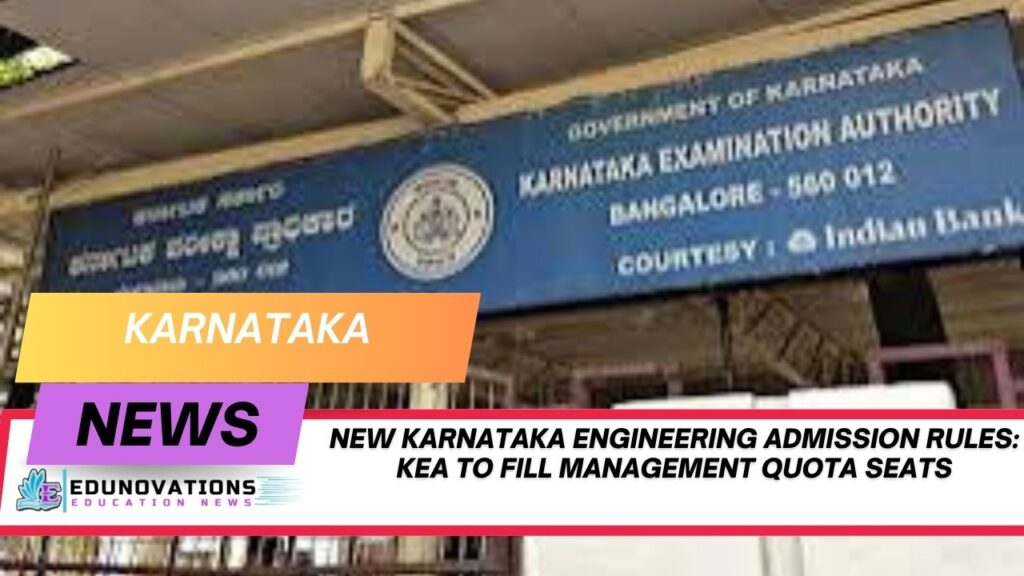 New Karnataka Engineering Admission Rules