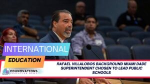 Rafael Villalobos background Miami Dade superintendent