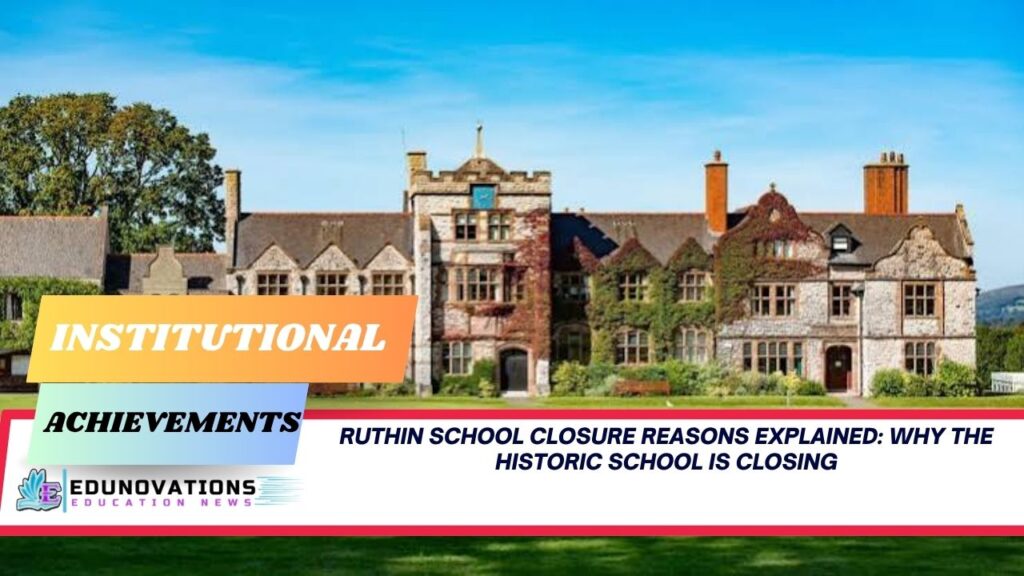 Ruthin School closure reasons