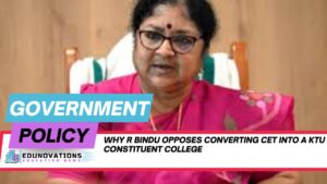 Why R Bindu opposes converting CET into a KTU constituent college