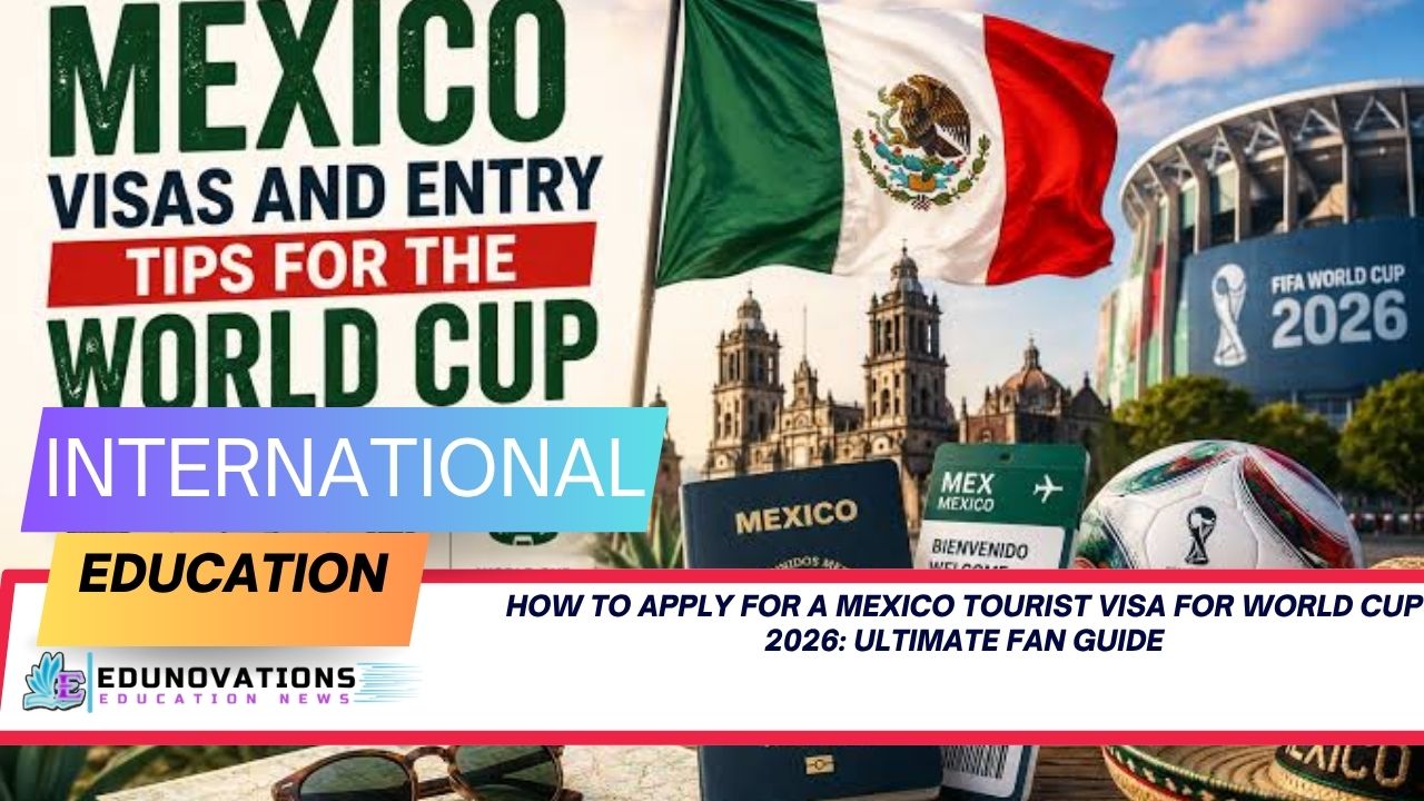 how to apply for a mexico tourist visa for world cup 2026