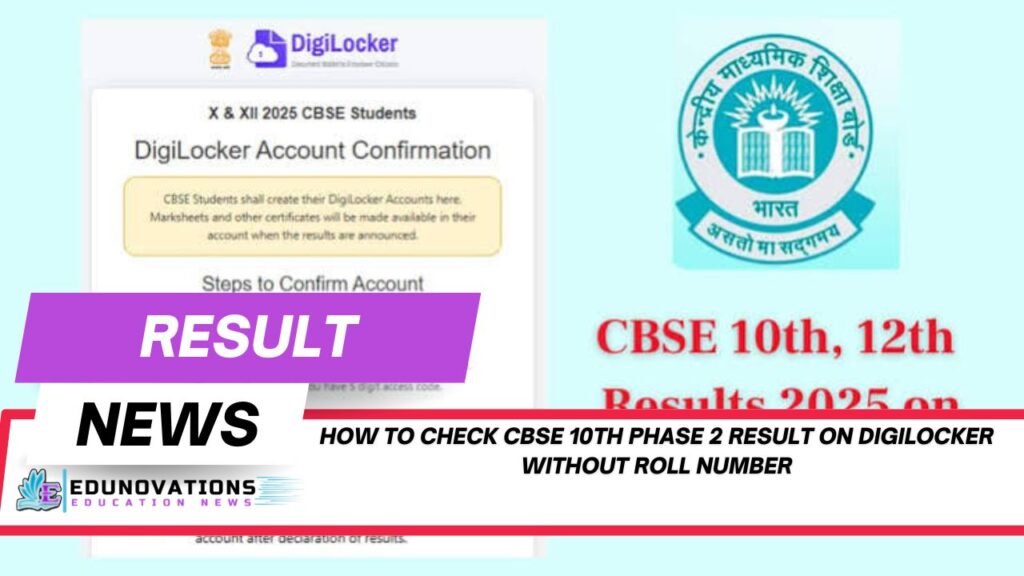 how to check cbse 10th phase 2 result on digilocker without roll number