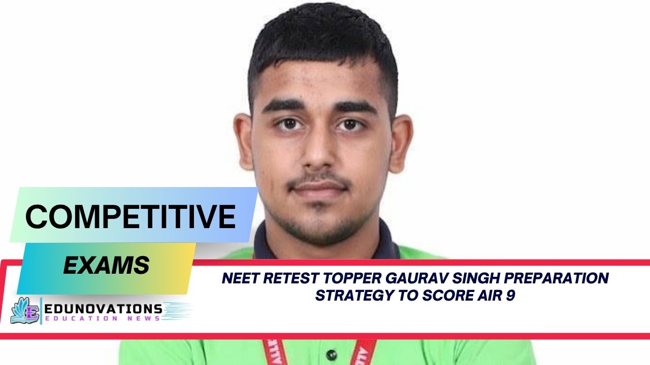 neet retest topper gaurav singh preparation strategy