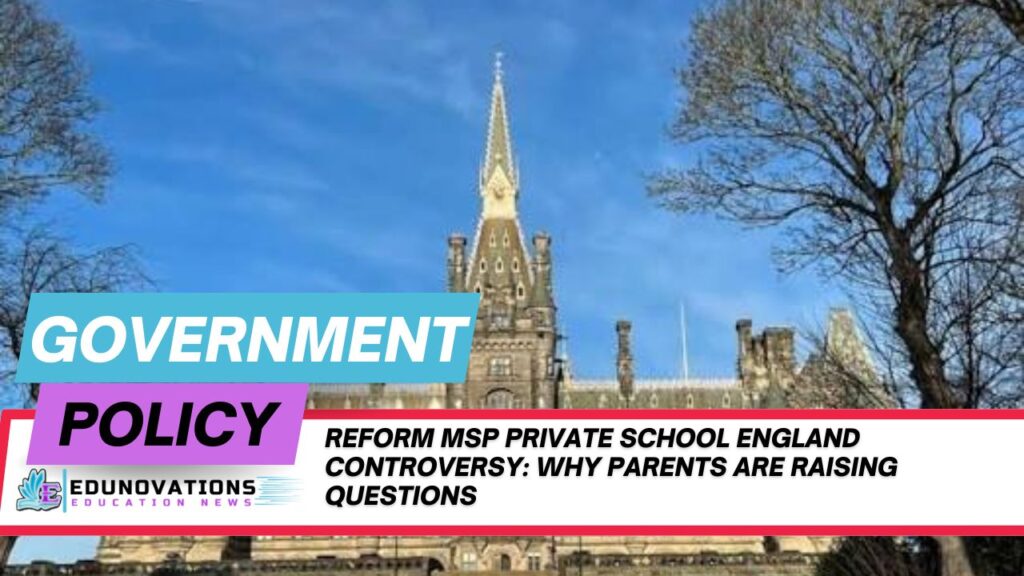 reform msp private school england controversy
