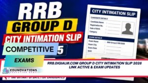 rrb.digialm.com group d city intimation slip 2026 link active