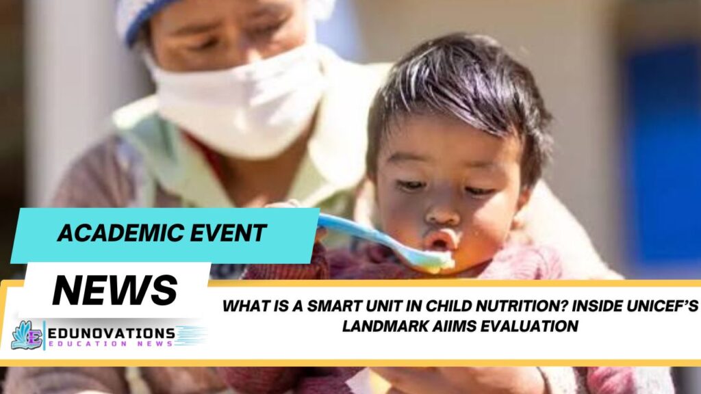 what is a smart unit in child nutrition