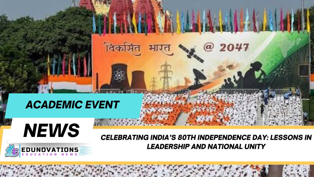 Celebrating India’s 80th Independence Day