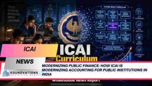 How ICAI is modernizing accounting for public institutions in India