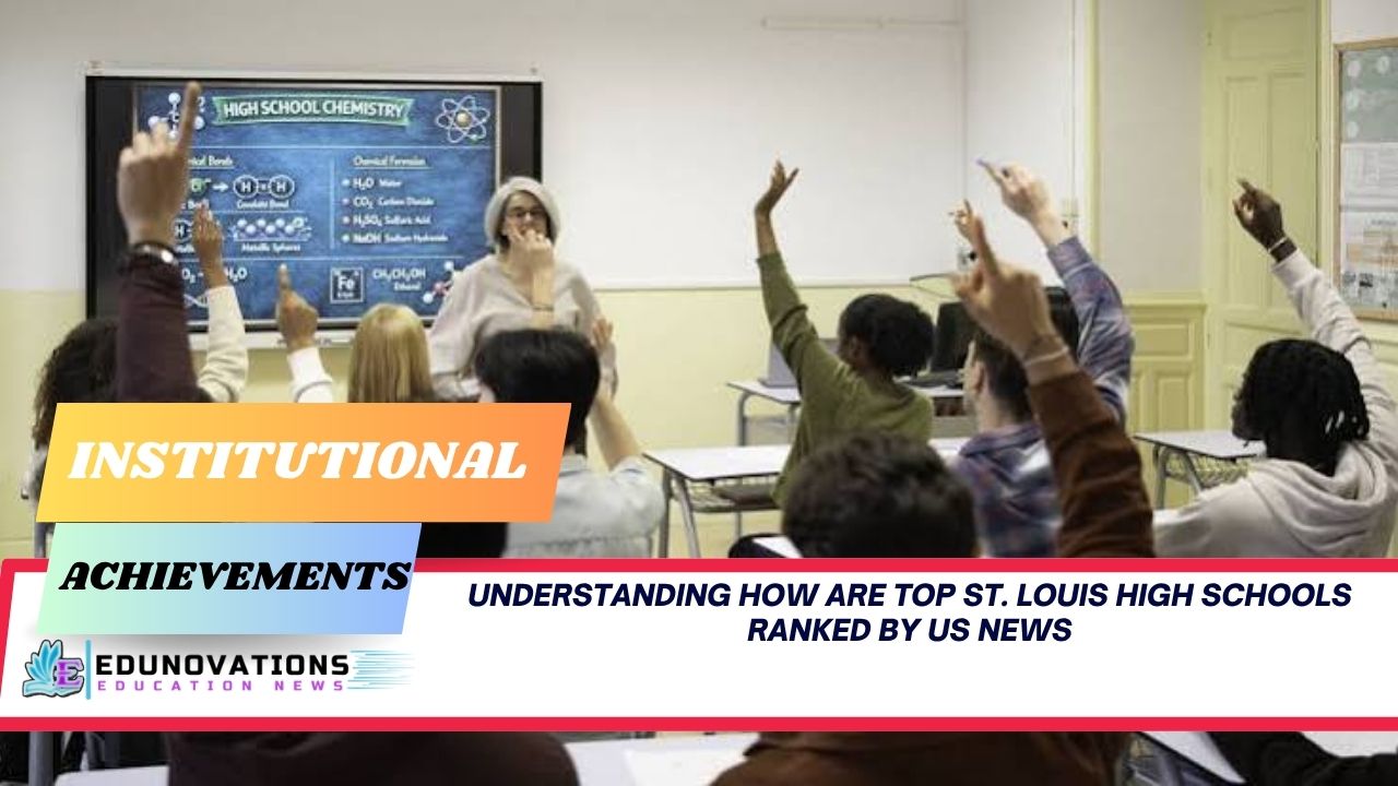 How are top St. Louis high schools ranked by US News