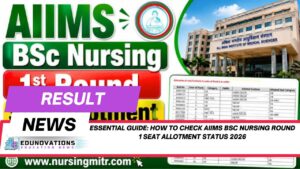 How to check AIIMS BSc Nursing Round 1 seat allotment status 2026