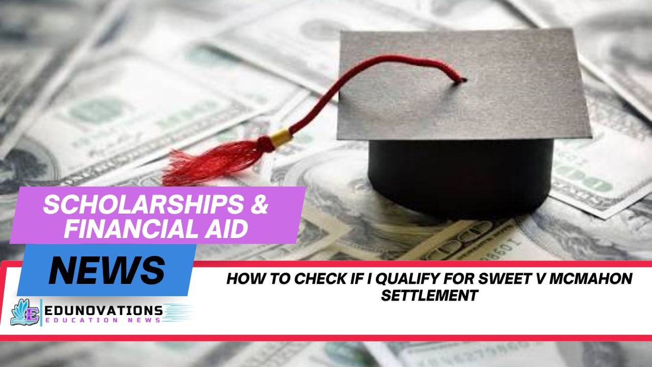 How to check if I qualify for Sweet v McMahon settlement