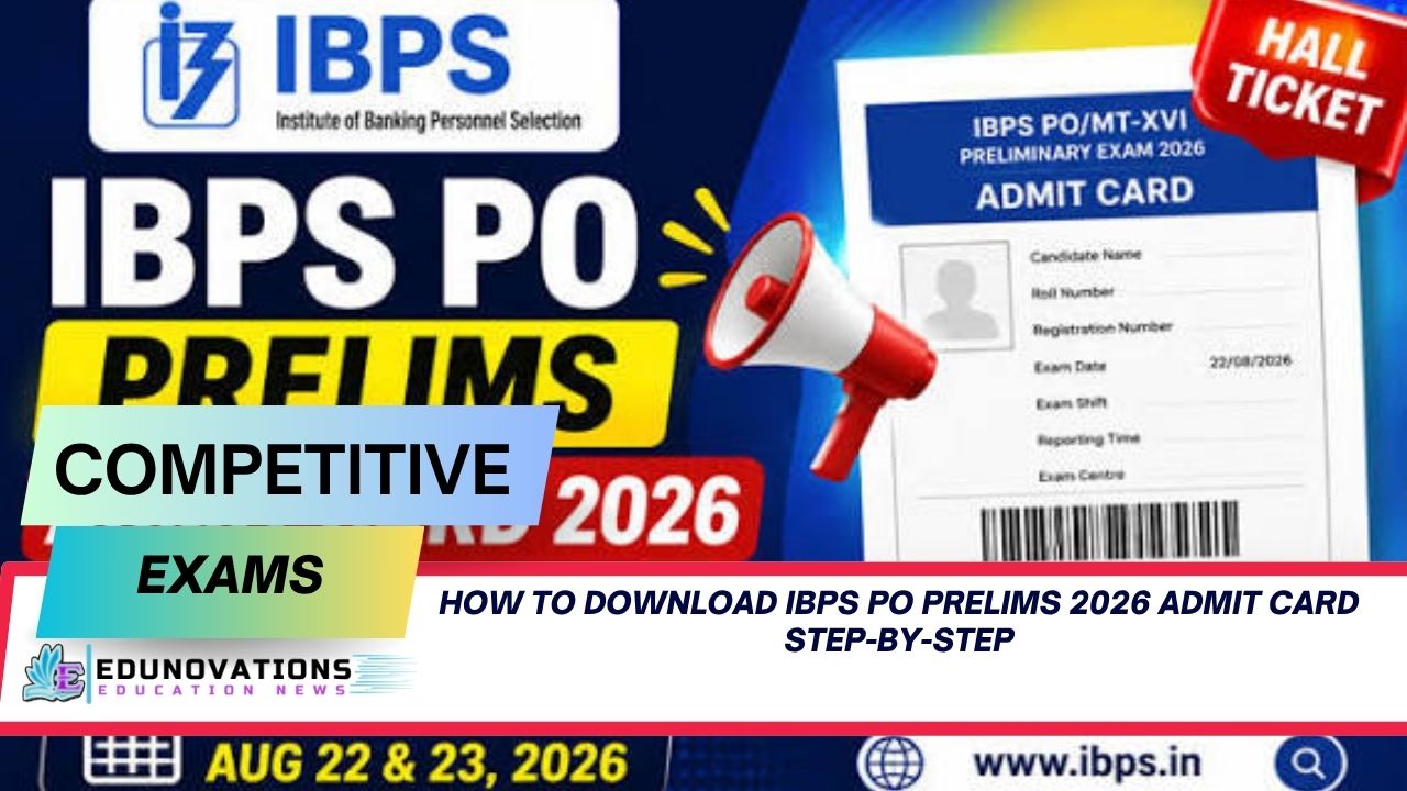 How to download IBPS PO Prelims 2026 admit card step-by-step
