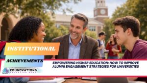 How to improve alumni engagement strategies for universities