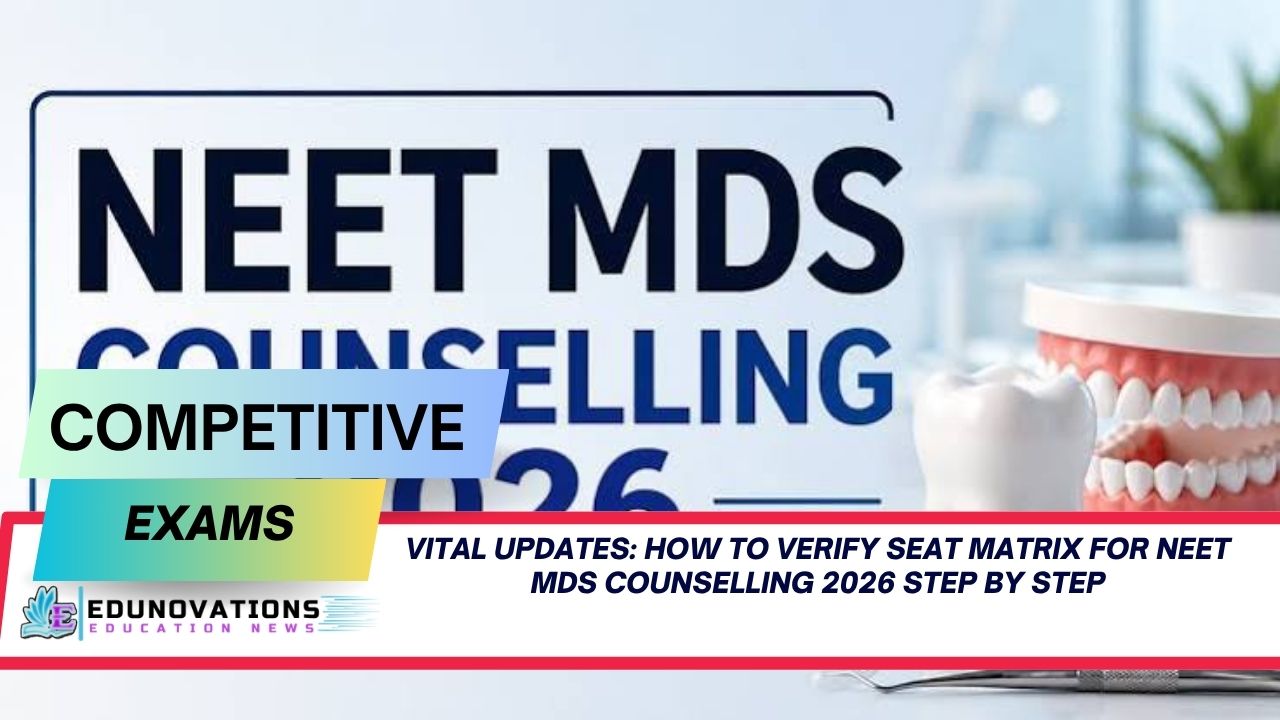 How to verify seat matrix for NEET MDS counselling 2026 step by step