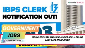 IBPS Clerk 2026 11403 vacancies apply online last date