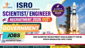 ISRO Scientist recruitment 2026 eligibility for BE BTech graduates