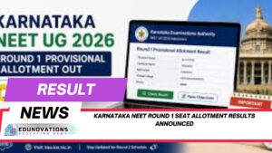 Karnataka NEET Round 1 Seat Allotment Results