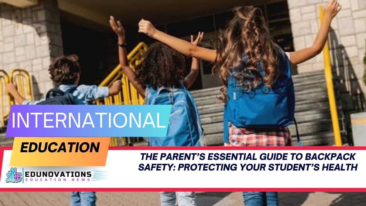 Parent’s Essential Guide to Backpack Safety