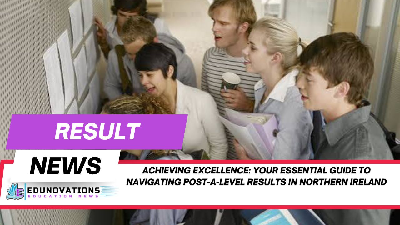 Post-A-Level Results in Northern Ireland