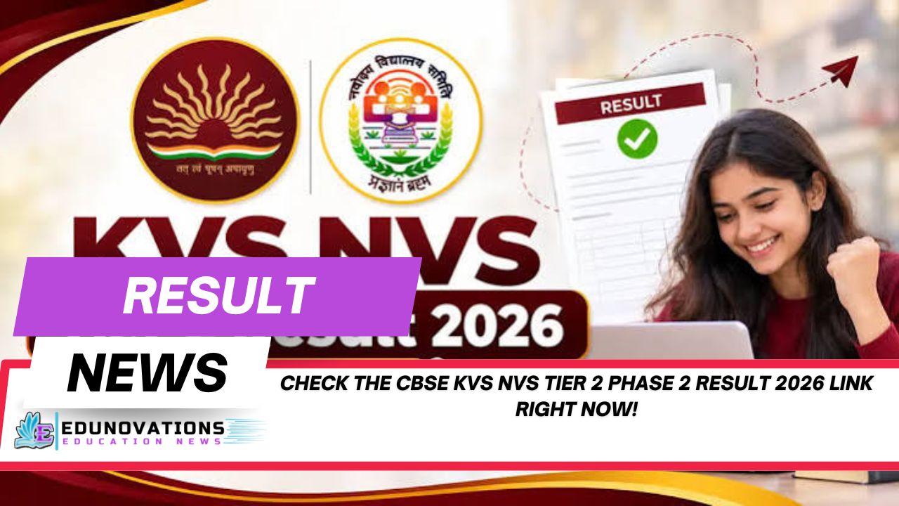 cbse kvs nvs tier 2 phase 2 result 2026 link