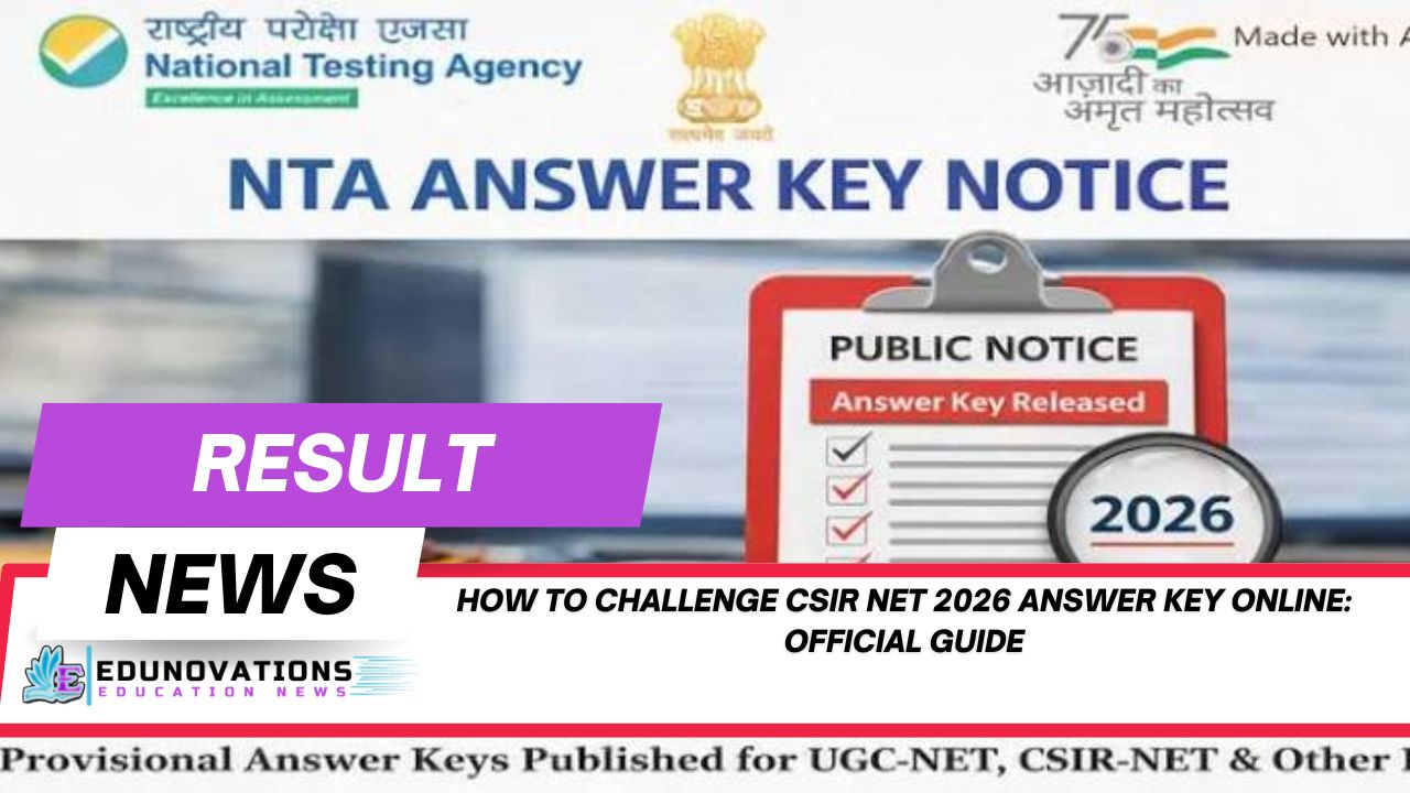 how to challenge CSIR NET 2026 answer key online