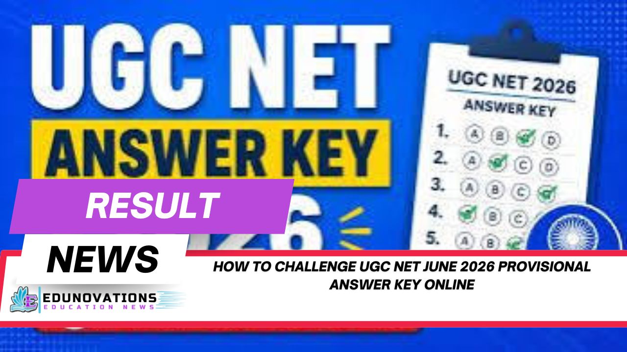 how to challenge UGC NET June 2026 provisional answer key online