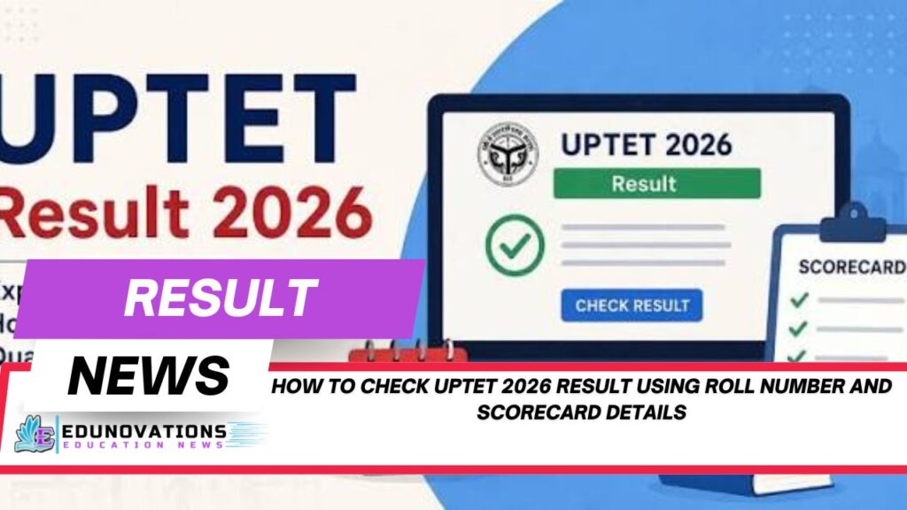 how to check uptet 2026 result using roll number