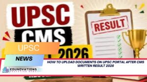 how to upload documents on upsc portal after cms written result