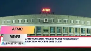 AFMC Pune ICMR Project Nurse recruitment selection process
