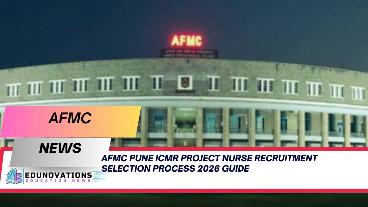 AFMC Pune ICMR Project Nurse recruitment selection process