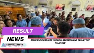 AFMC Pune Project Nurse III recruitment result pdf