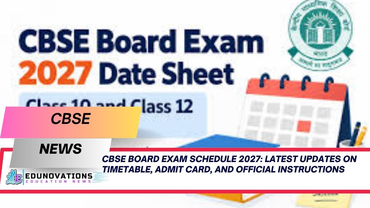 CBSE Board Exam Schedule 2027
