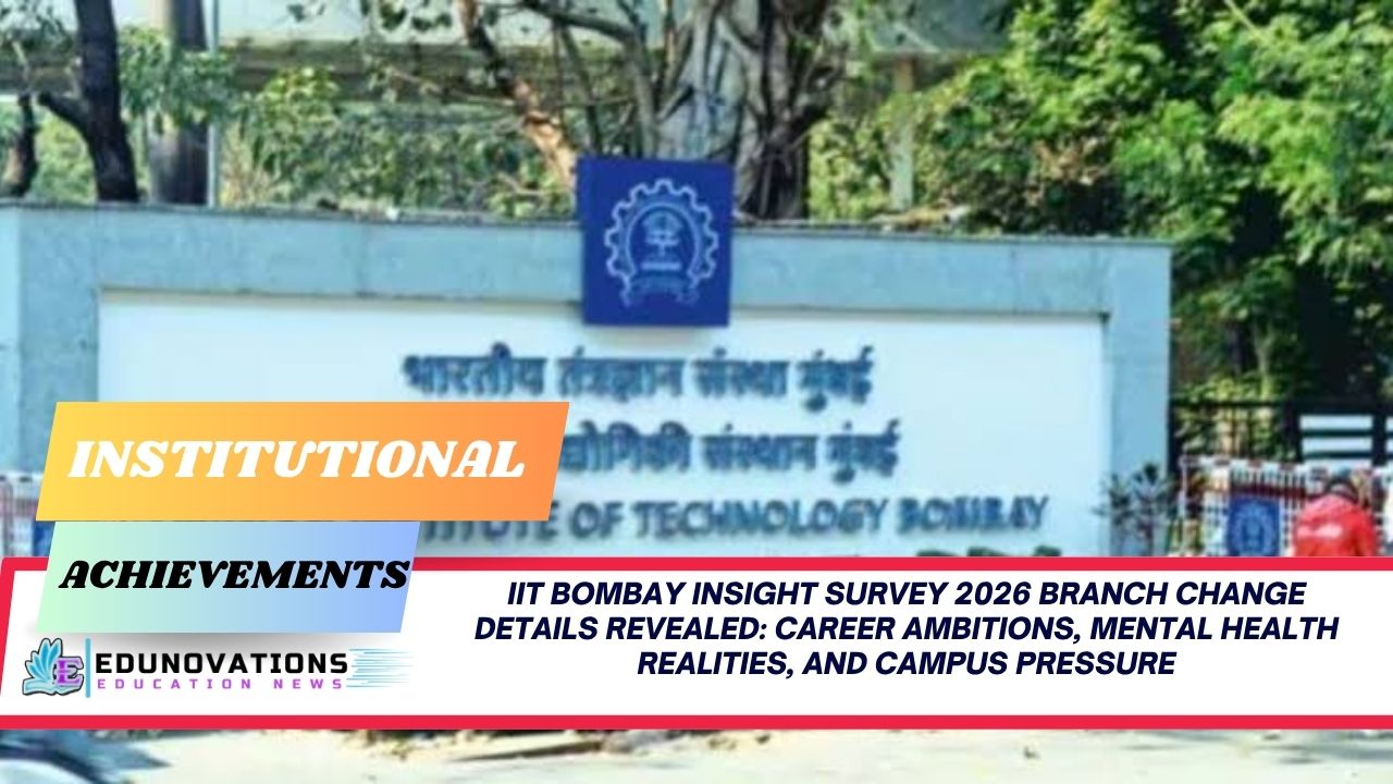 IIT Bombay Insight Survey 2026 branch change details