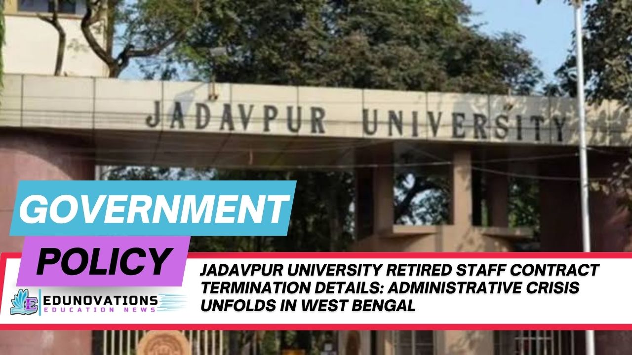 Jadavpur University retired staff contract termination details