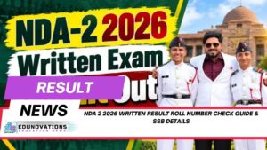 NDA 2 2026 written result roll number check guide