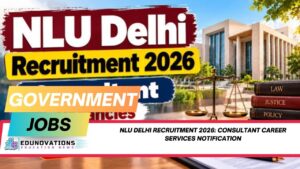NLU Delhi Recruitment 2026
