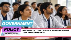 NMC mercy attempt for 2019 MBBS batch first year exam