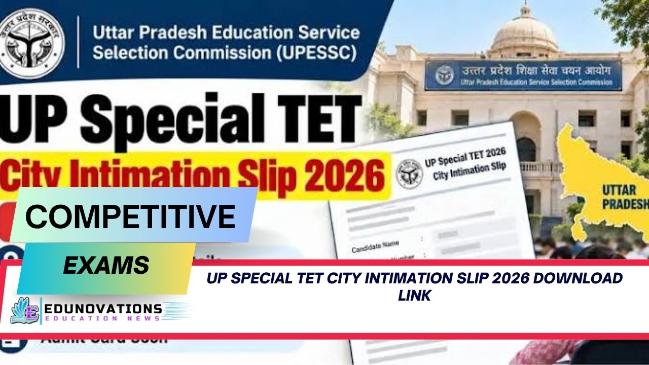 UP Special TET city intimation slip 2026 download link