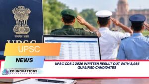 UPSC CDS 2 2026 Written Result Out