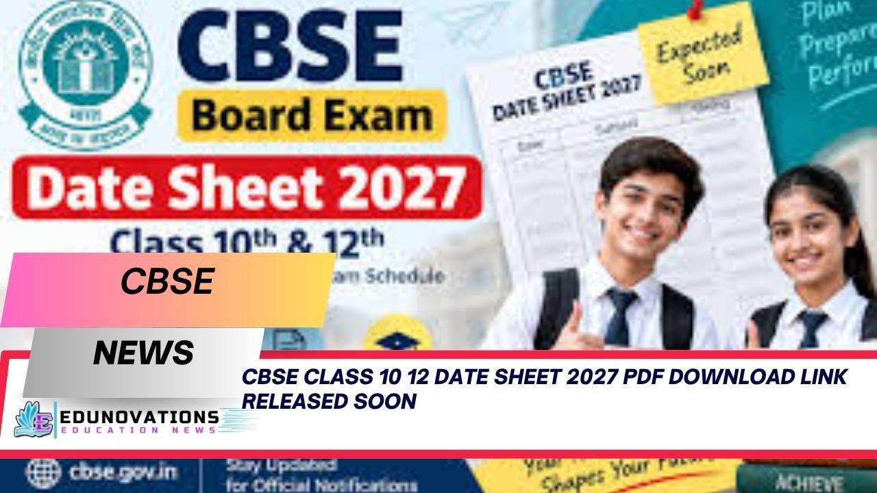 CBSE Class 10 Date Sheet 2027 PDF Download Link & Updates - Education ...